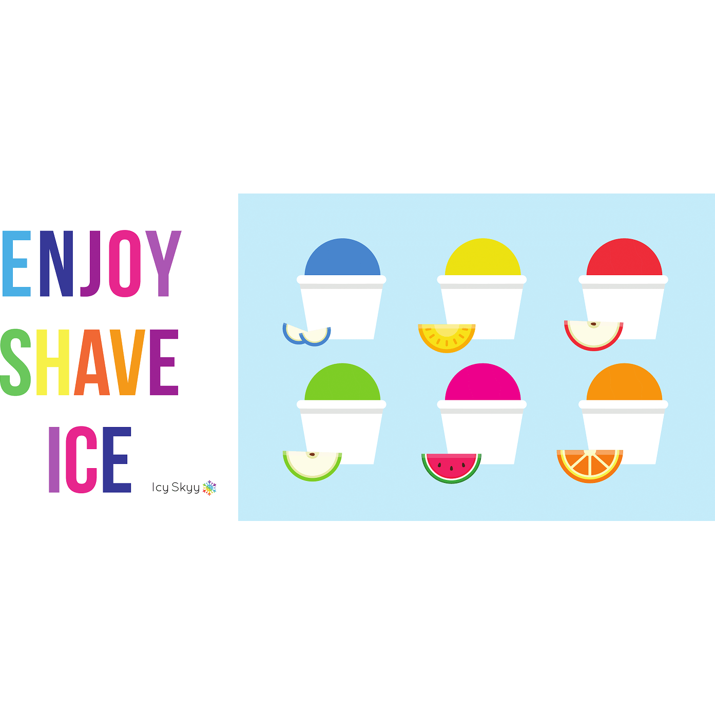 Poster - Enjoy Shave Ice - IcySkyy